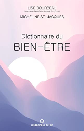 Dictionnaire du bien-être Dictionnaire du bien-être von ETC