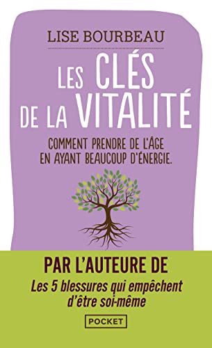 Les Clés de la vitalité: Comment prendre de l'âge en ayant beaucoup d'énergie von POCKET