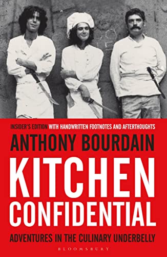 Kitchen Confidential: Insider's Edition von Bloomsbury