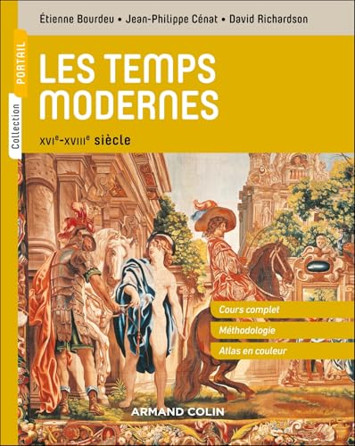 Les Temps modernes 2e éd.: XVIe-XVIIIe siècle von ARMAND COLIN
