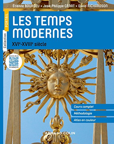 Les Temps modernes - XVIe-XVIIIe s.: XVIe-XVIIIe siècle von ARMAND COLIN