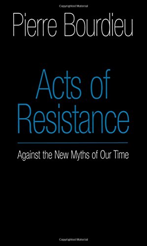 Acts of Resistance: Against the New Myths of Our Time Acts of Resistance: Against the New Myths of Our Time
