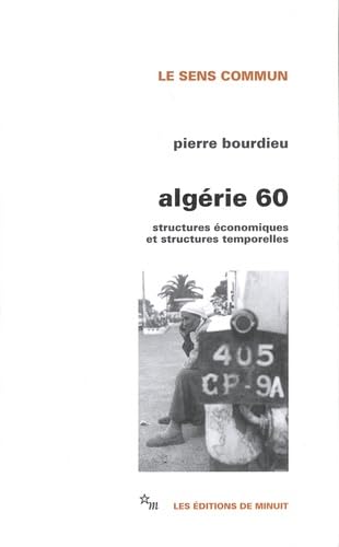 ALGERIE 60: Structures économiques et structures temporelles ALGERIE 60: Structures économiques et structures temporelles