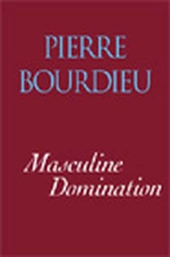 Masculine Domination Masculine Domination