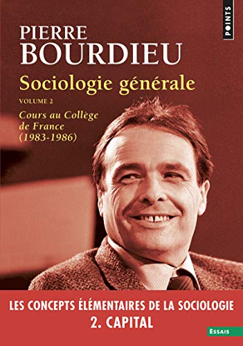 Sociologie générale, vol 2: Cours au Collège de France (1983-1986)