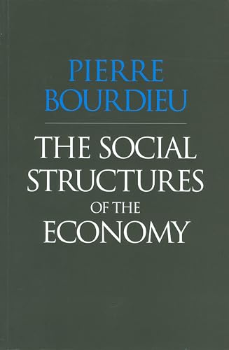 The Social Structures Of The Economy The Social Structures Of The Economy