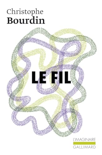 Le Fil von GALLIMARD