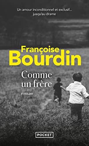 Comme un frère: Roman Comme un frère: Roman
