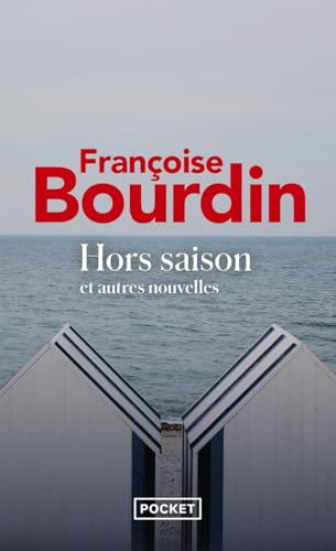 Hors-saison et autres nouvelles