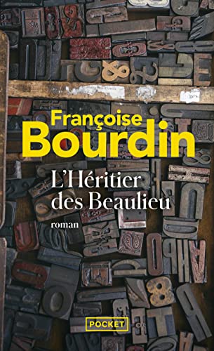 L'héritier des Beaulieu L'héritier des Beaulieu von Pocket