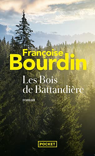 Les bois de Battandière