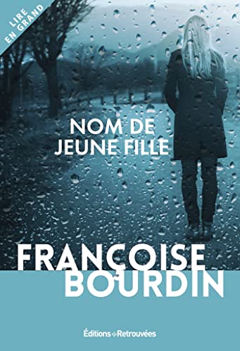 Nom de jeune fille von EDTS RETROUVEES