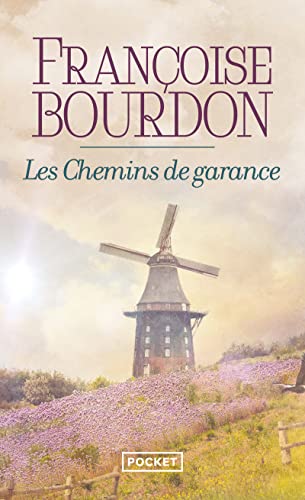 Les Chemins De Garance