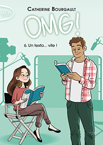 OMG ! - Tome 6 Un texto... vite ! (6)