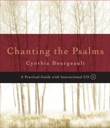 Chanting the Psalms: A Practical Guide with Instructional CD von New Seeds