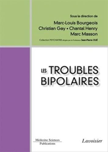 Les troubles bipolaires Les troubles bipolaires von MEDECINE SCIENC