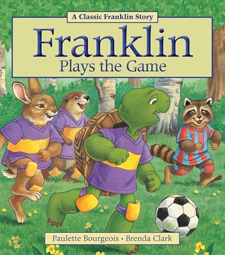 Franklin Plays the Game Franklin Plays the Game