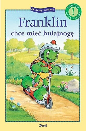 Franklin chce mieć hulajnogę von Debit