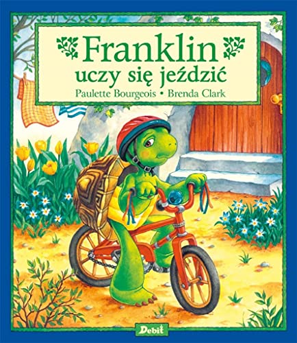 Franklin uczy się jeździć Franklin uczy się jeździć von Debit