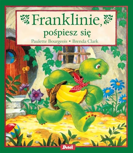 Franklinie, pośpiesz się Franklinie, pośpiesz się