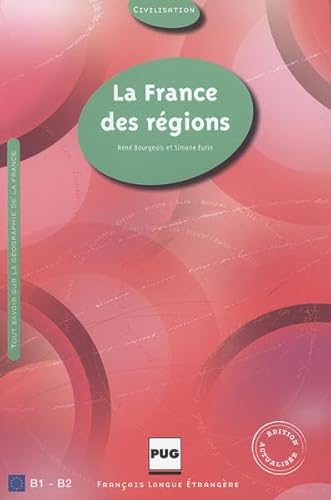 La France des régions – Neuauflage: Landeskunde
