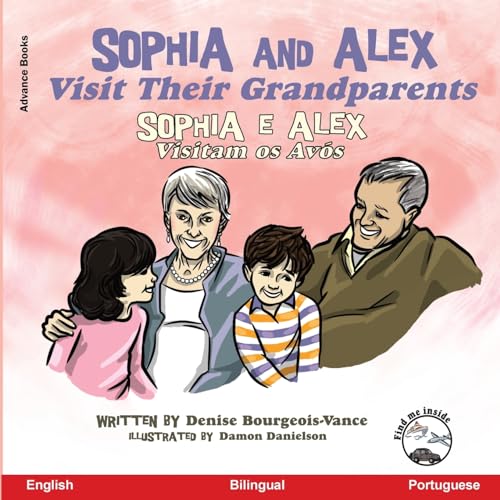 Sophia and Alex Visit Their Grandparents: Sophia e Alex Visitam os Avós