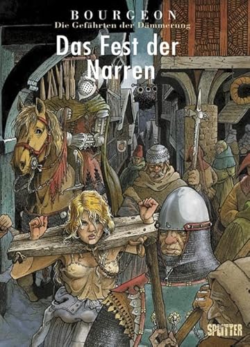 Gefährten der Dämmerung, Die: Band 3. Das Fest der Narren