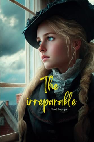 The irreparable (Translations, Band 1)