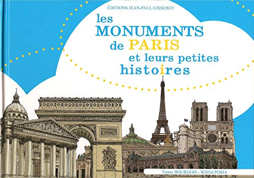 Les Monuments de Paris et Leurs Petites Histoires von GISSEROT