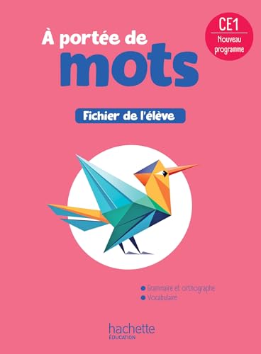 Le nouvel A portée de mots CE1 - Fichier élève - Ed. 2025 von HACHETTE EDUC