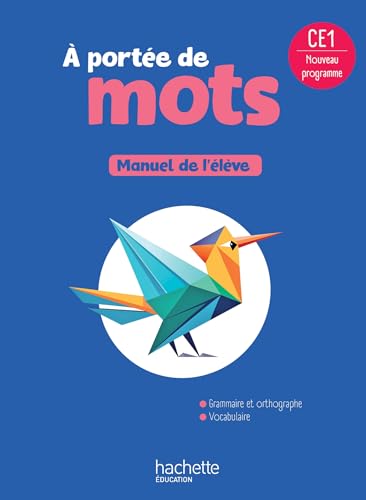 Le nouvel A portée de mots CE1 - Livre élève - Ed. 2025: Manuel de l'élève von HACHETTE EDUC