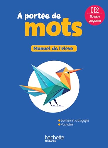 Le nouvel A portée de mots CE2 - Livre élève - Ed. 2025 von HACHETTE EDUC