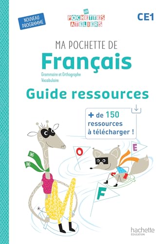 Ma pochette de français CE1 - Les Pochettes Ateliers - Guide ressources - Ed. 2025 von HACHETTE EDUC