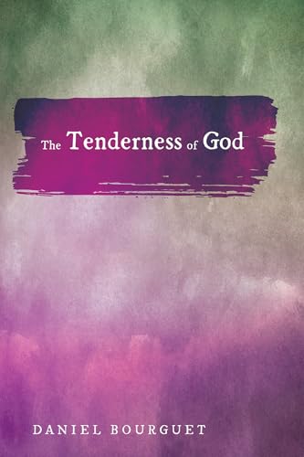 The Tenderness of God von Cascade Books