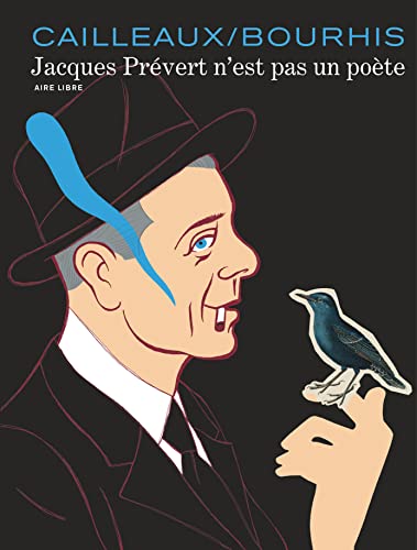 Jacques Prevert n'est pas un poete