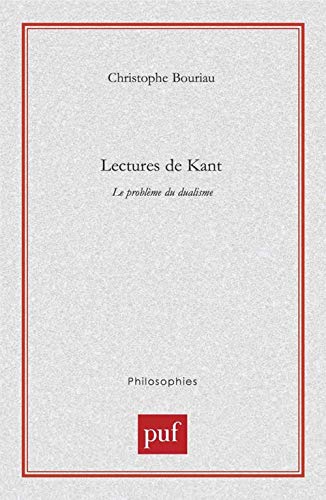 Lectures de Kant : Le problème du dualisme von PUF