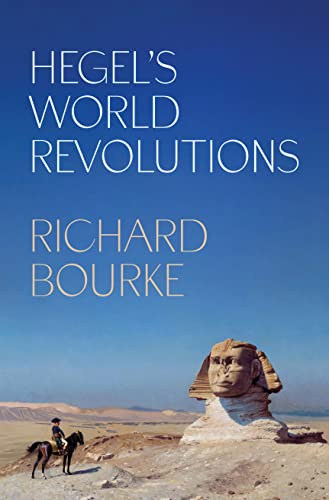 Hegel's World Revolutions von Princeton University Press