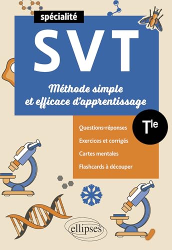 Spé SVT - Terminale - Méthode simple et efficace d'apprentissage: Questions-réponses, exercices et corrigés, cartes mentales et flashcards à découper (Méthode et Flashcards) von ELLIPSES