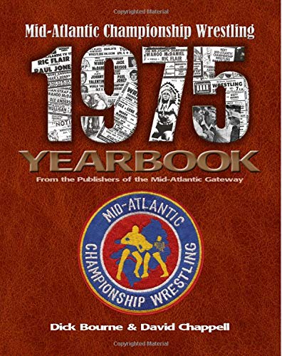 Mid-Atlantic Wrestling 1975 Yearbook von CreateSpace Independent Publishing Platform