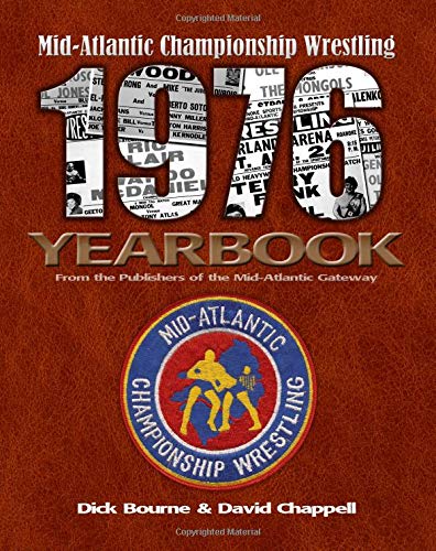 Mid-Atlantic Wrestling 1976 Yearbook von CreateSpace Independent Publishing Platform