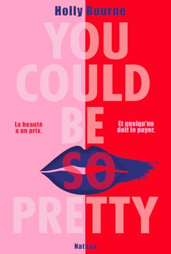 You could be so pretty - La beauté a un prix von NATHAN