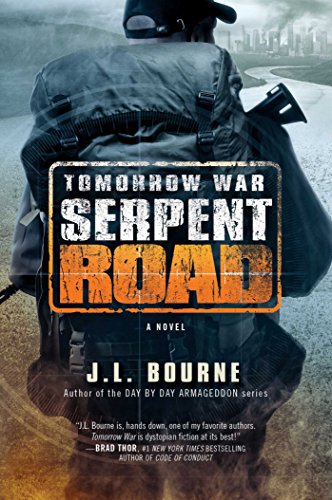 Tomorrow War: Serpent Road: A Novel (The Chronicles of Max, Band 2) von Gallery Books