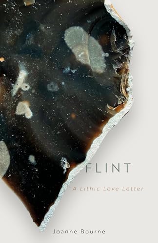 Flint: A Lithic Love Letter