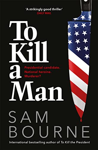 To Kill a Man von Quercus Publishing Plc