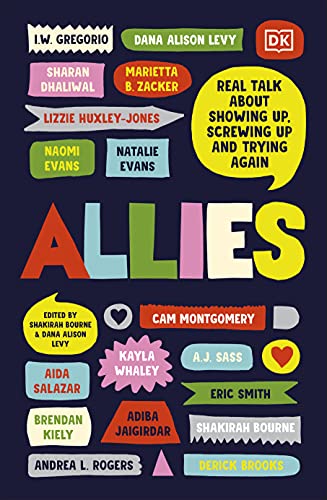 Allies: Real Talk About Showing Up, Screwing Up, And Trying Again von DK