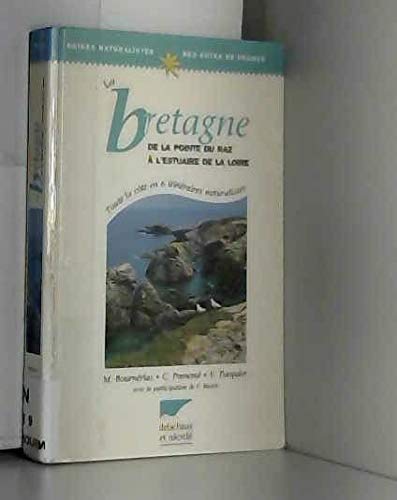 Guides naturalistes des côtes de France Tome 4: La Bretagne