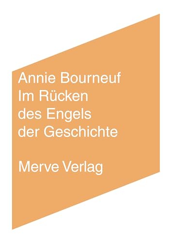 Im Rücken des Engels der Geschichte (IMD) von Merve Verlag GmbH