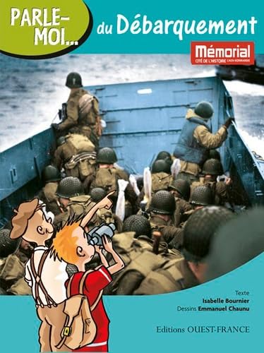 Parle-moi du Débarquement von OUEST FRANCE