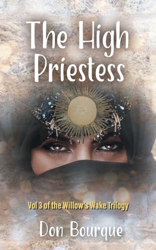 The High Priestess (The Willow's Wake Trilogy)