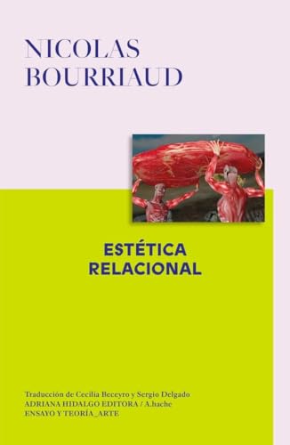 Estética relacional Estética relacional von Adriana Hidalgo editora